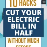 Cut Electric Bill In Half
